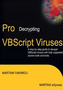 Pro Decrypting VBScript Viruses 