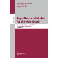 Algorithms and Models for the Web-Graph: 6th International Workshop 