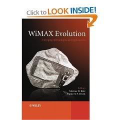 WiMAX Evolution: Emerging Technologies and Applications 