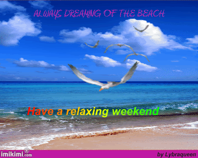 Have a relaxing weekend beach Pictures, Images and Photos